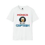 Monica Is My Captain T-Shirt