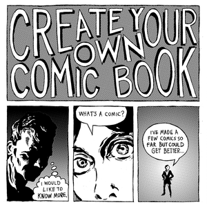 6 Week Workshop - Create Your Own Comic (Grades 5-8)