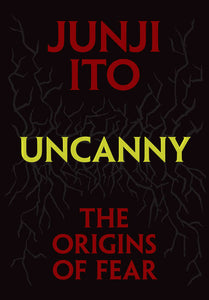 Uncanny Origins Of Fear Hardcover