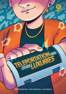 Teleportation And Other Luxuries TPB