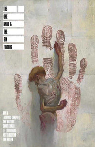 One Hand And The Six Fingers TPB (Mature)