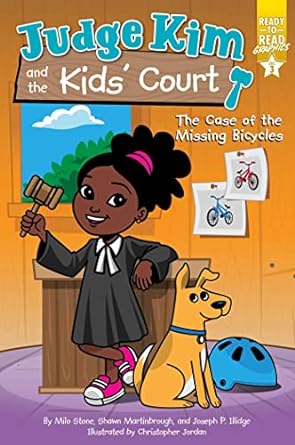 CASE OF THE MISSING BICYCLES JUDGE KIM AND KIDS COURT READY TO READ GRAPHICS