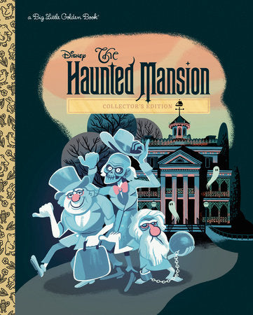 Big Little Golden Book The Haunted Mansion (Disney Classic)