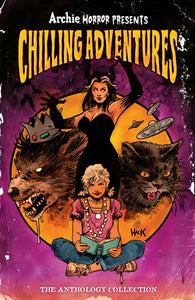 ARCHIE HORROR PRESENTS CHILLING ADVENTURES ANTHOLOGY TP
