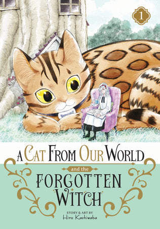 Cat from Our World and the Forgotten Witch Vol. 1