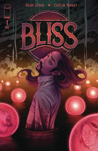 BLISS #1 (OF 8)