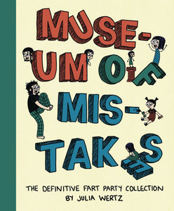MUSEUM OF MISTAKES DEFINITIVE FART PARTY TP