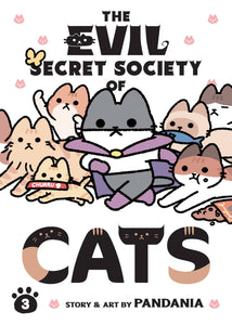 EVIL SECRET SOCIETY OF CATS GN VOL 03
