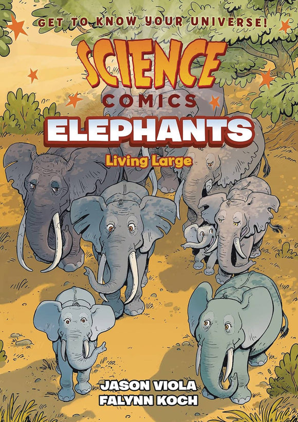 SCIENCE COMICS ELEPHANTS LIVING LARGE GN