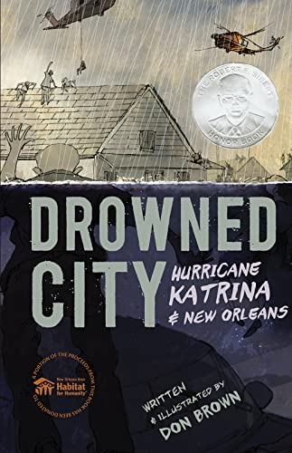 DROWNED CITY HURRICANE KATRINA AND NEW ORLEANS
