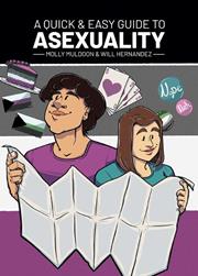 A QUICK & EASY GUIDE TO ASEXUALITY TP VOL 01 NEW PRINTING