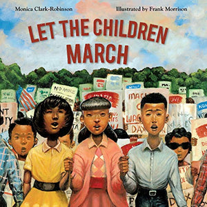 LET THE CHILDREN MARCH