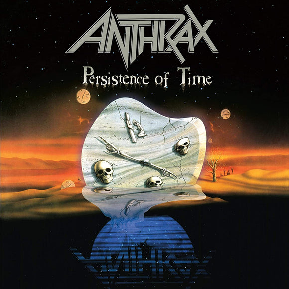 ANTHRAX / PERSISTENCE OF TIME