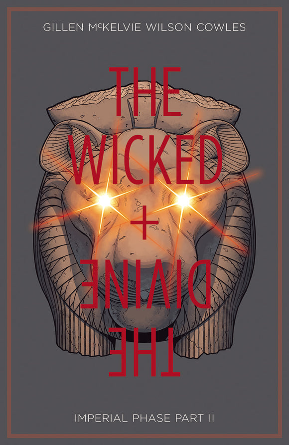 THE WICKED + THE DIVINE IMPERIAL PHASE PART 2