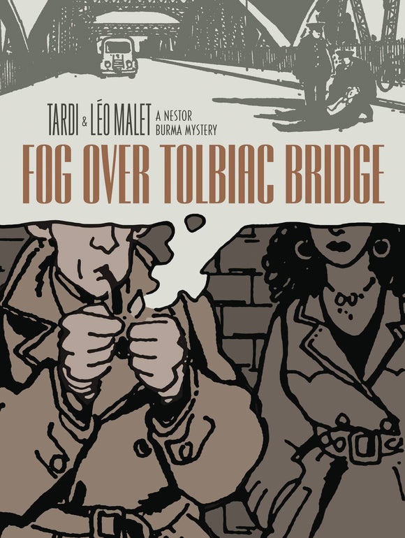 FOG OVER TOLBIAC BRIDGE HC TARDI (C: 0-1-2)