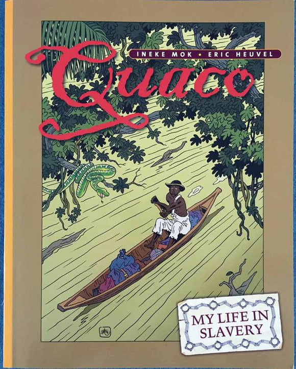 QUACO MY LIFE IN SLAVERY