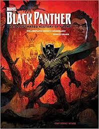 MARVEL BLACK PANTHER THE ILLUSTRATED HISTORY OF A KING HC