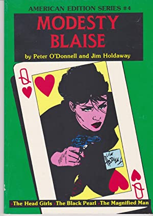 MODESTY BLAISE AMERICAN EDITION SERIES #04 THE HEAD GIRLS THE BLACK PEARL THE MAGNIFIED MAN (USED)
